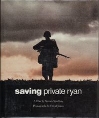Saving Private Ryan: The Men, The Mission, The Movie (Paperback)