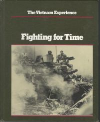 The Vietnam Experience #7 Fighting for Time